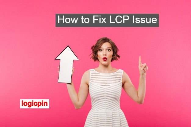 how-to-fix-LCP-issue